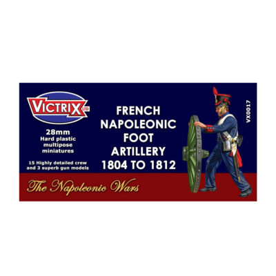 Victrix Napoleonic French Artillery 1804-1812 28mm Miniatures